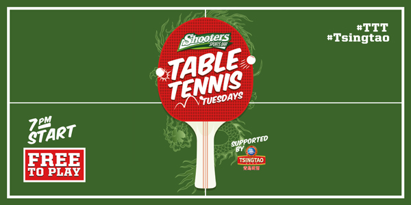 TABLE TENNIS TUESDAYS AT SHOOTERS SPORTS BAR